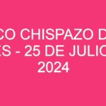 Mexico Chispazo De las Tres – 25 de julio de 2024