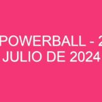 USA Powerball – 29 de julio de 2024