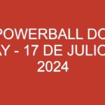 USA Powerball Double Play – 17 de julio de 2024