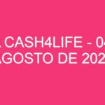 USA Cash4Life – 04 de agosto de 2024